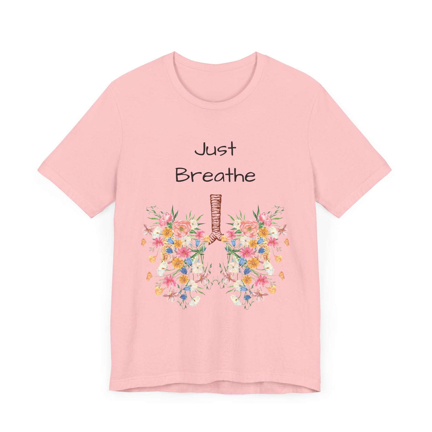 T-shirt - Just Breathe Graphic Tee