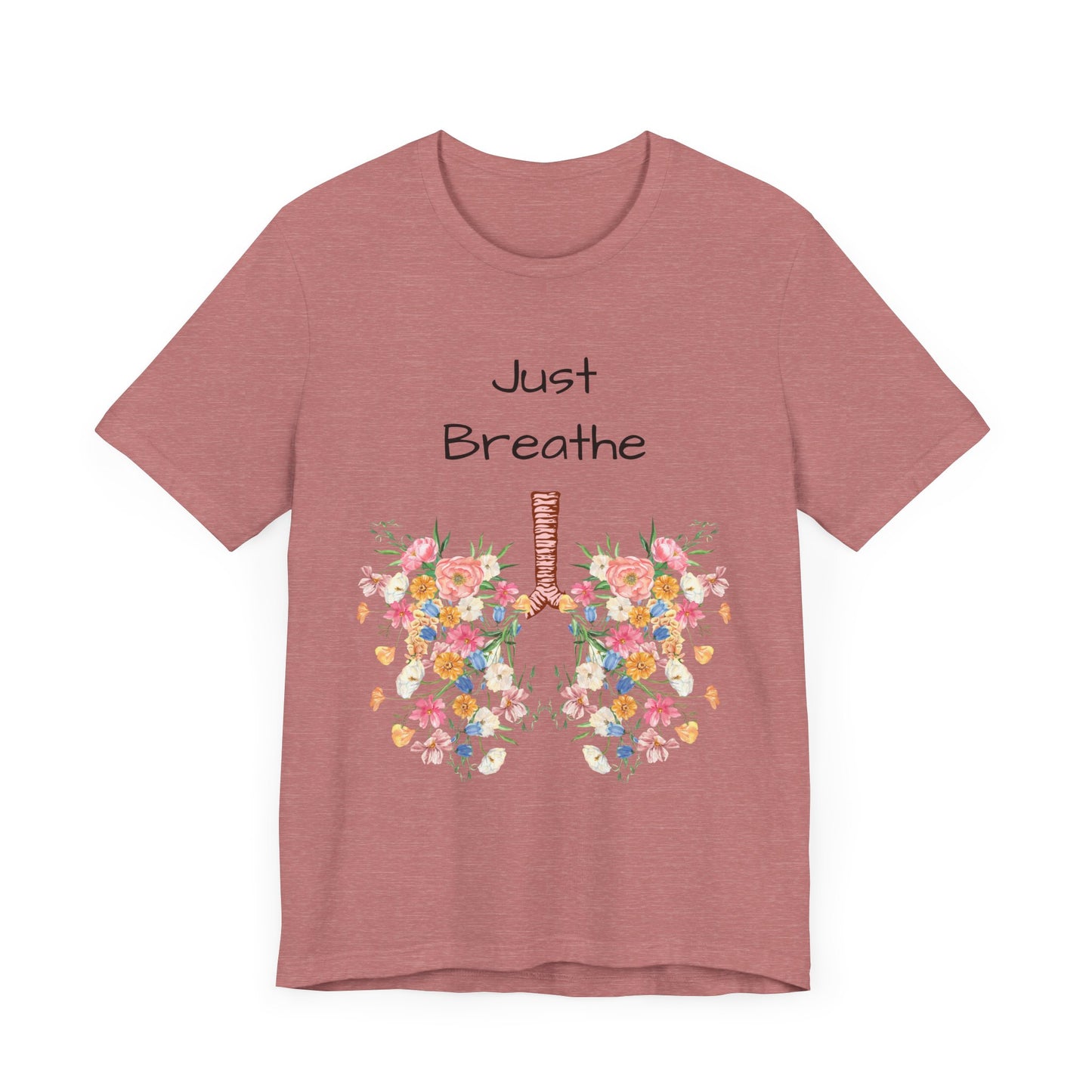 T-shirt - Just Breathe Graphic Tee