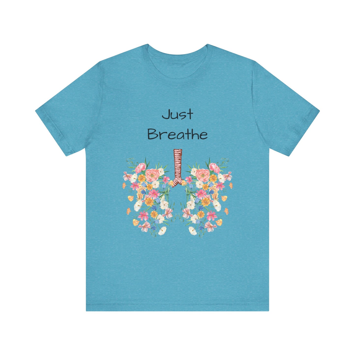 T-shirt - Just Breathe Graphic Tee