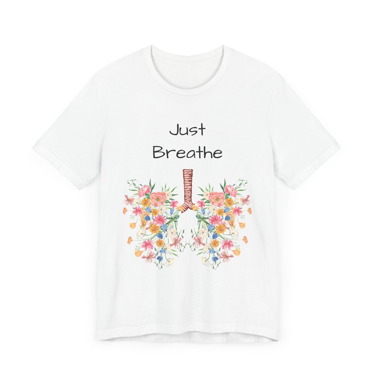 T-shirt - Just Breathe Graphic Tee