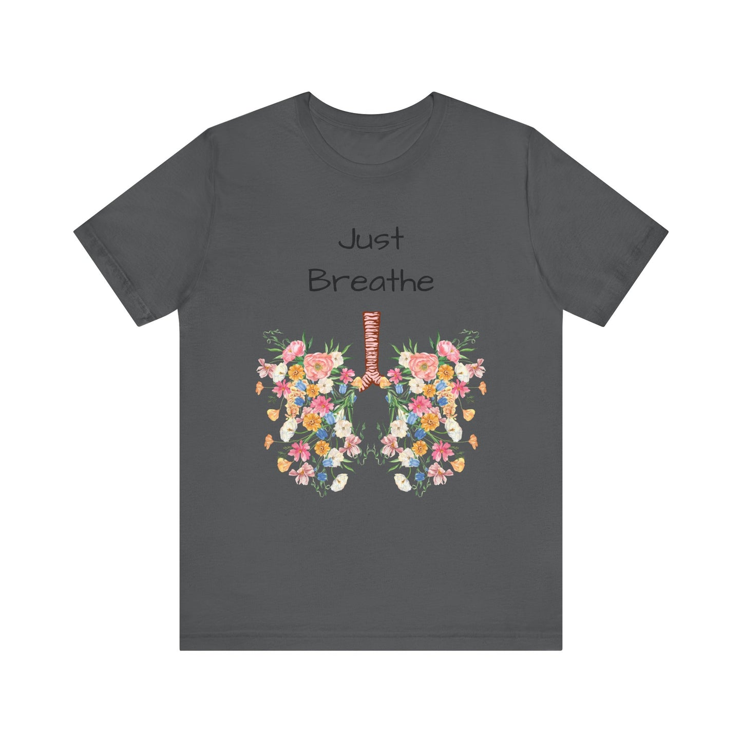 T-shirt - Just Breathe Graphic Tee